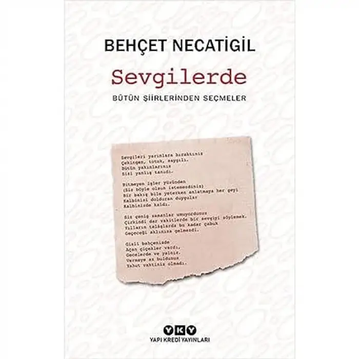 Sevgilerde – Bütün Şiirlerden Seçmeler