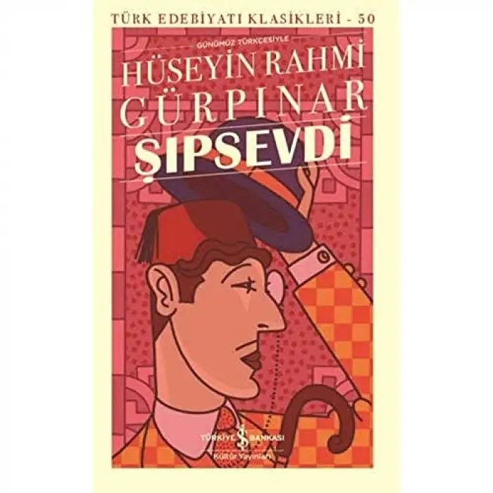 Şıpsevdi: Günümüz Türkçesiyle