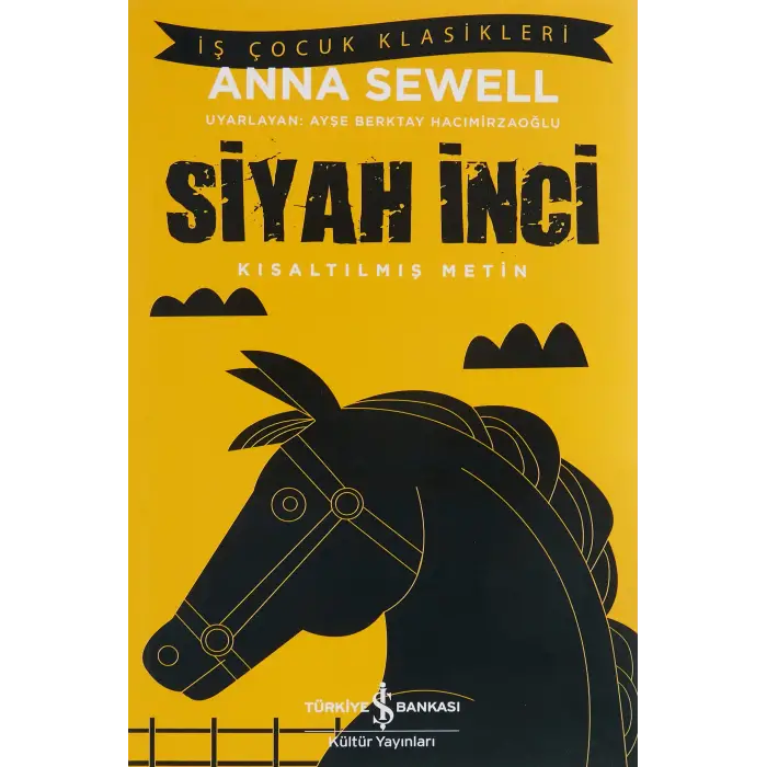 Siyah İnci: Kısaltılmış Metin