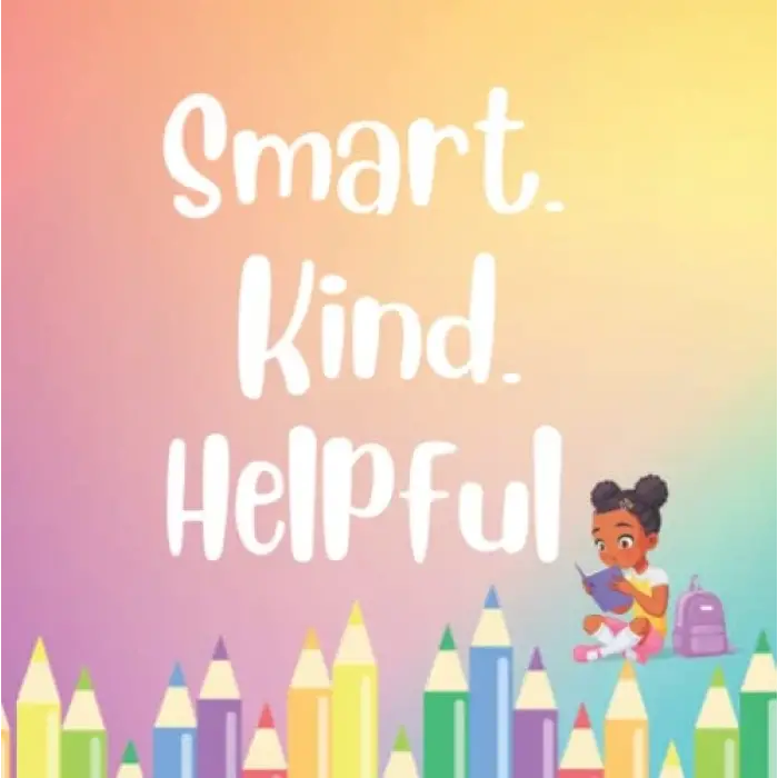 Smart, Kınd, Helpful Çocuk Günlüğü