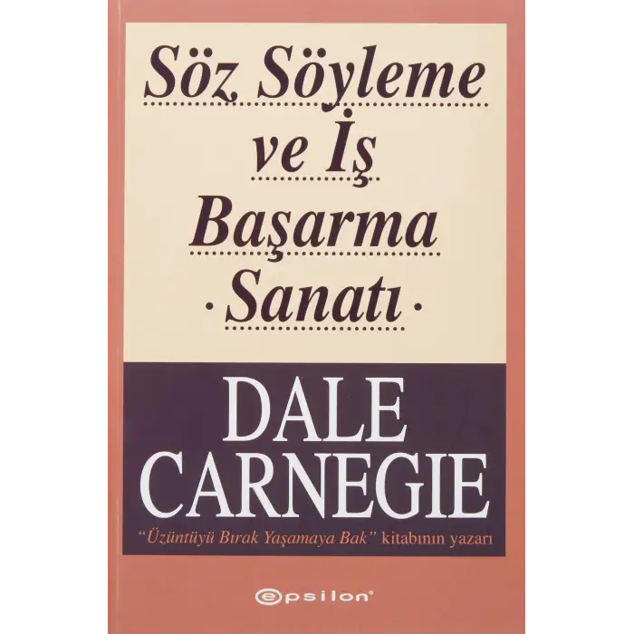 Söz Söyleme ve İş Başarma Sanatı