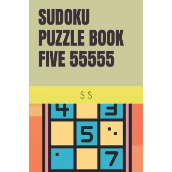 SUDOKU PUZZLE BOOK FIVE 55555