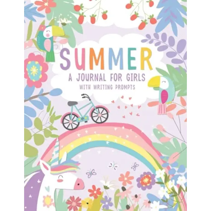 Summer: A Guided Journal For Girls With Writing Prompts; Includes Interactive Diary Scrapbook Pages, Summer Bucket List and Reading Log for Kids (Ages 8-12)