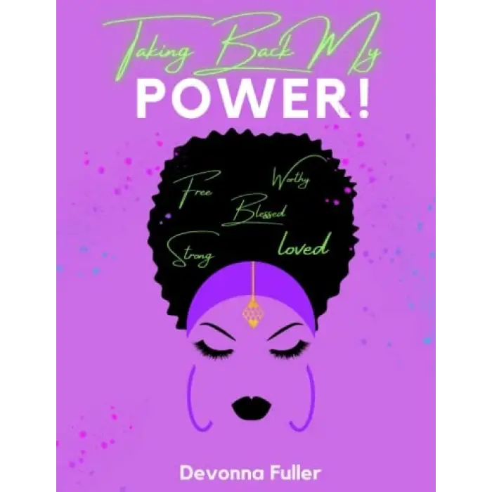 Taking Back My Power: 12-Month Planner & Günlük