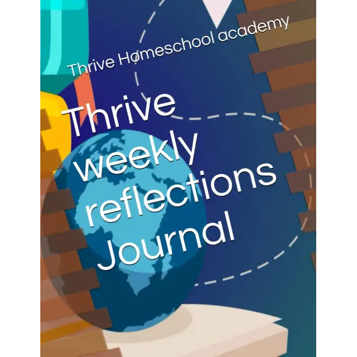 Thrive weekly reflections Journal