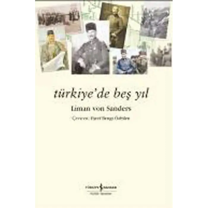 Türkiye’de Beş Yıl