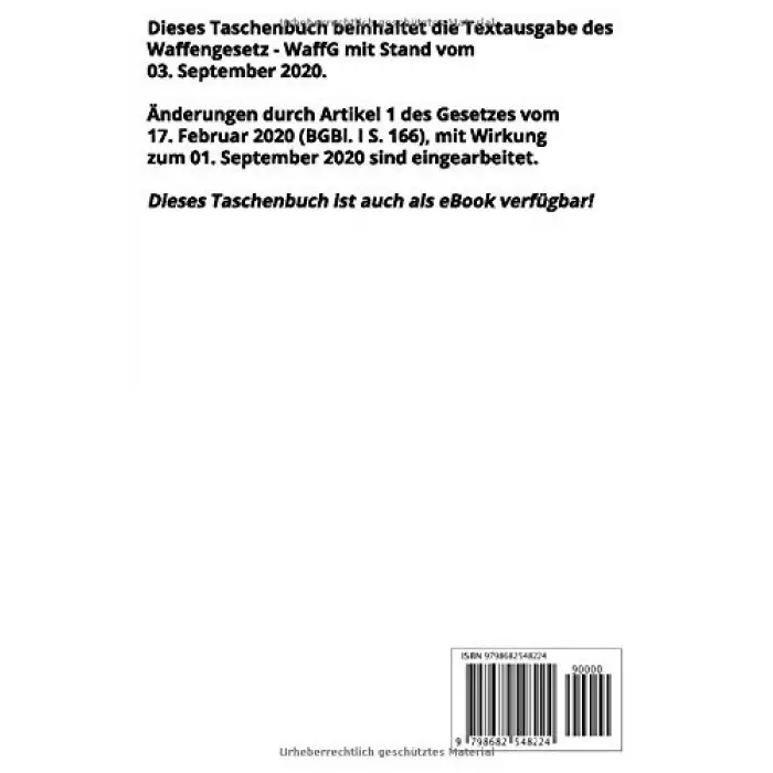 Waffengesetz - WaffG, 4. Auflage 2020