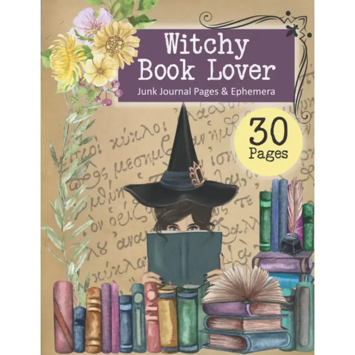 Witchy Book Lover Junk Journal Pages & Ephemera: 30 Double-Sided Pages with Patterns, Labels, Tags, Journal Cards: for Junk Journaling, Card Making, ... Crafting and More! (Fussy Cut Collection)