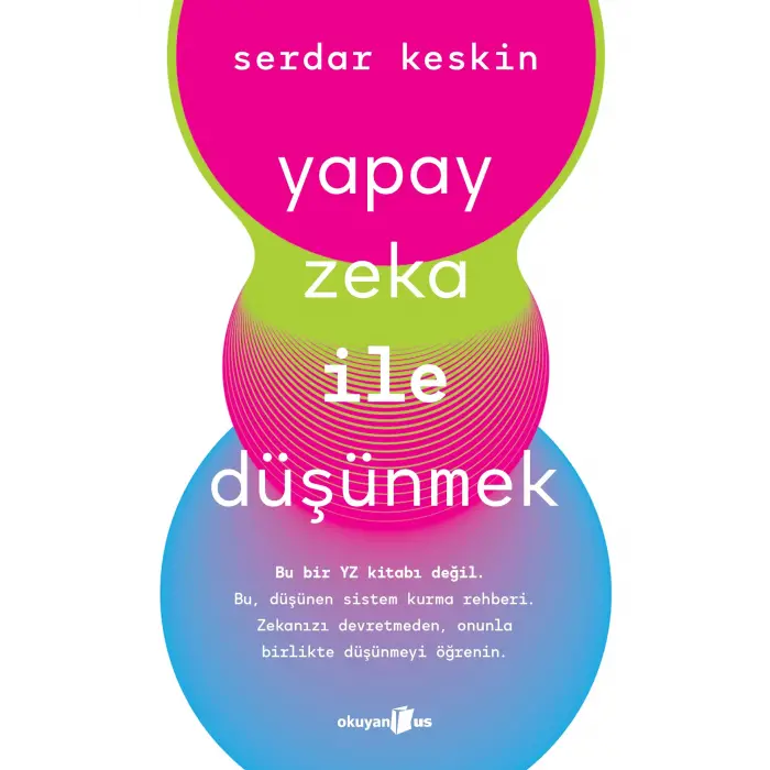 Yapay Zeka ile Düşünmek