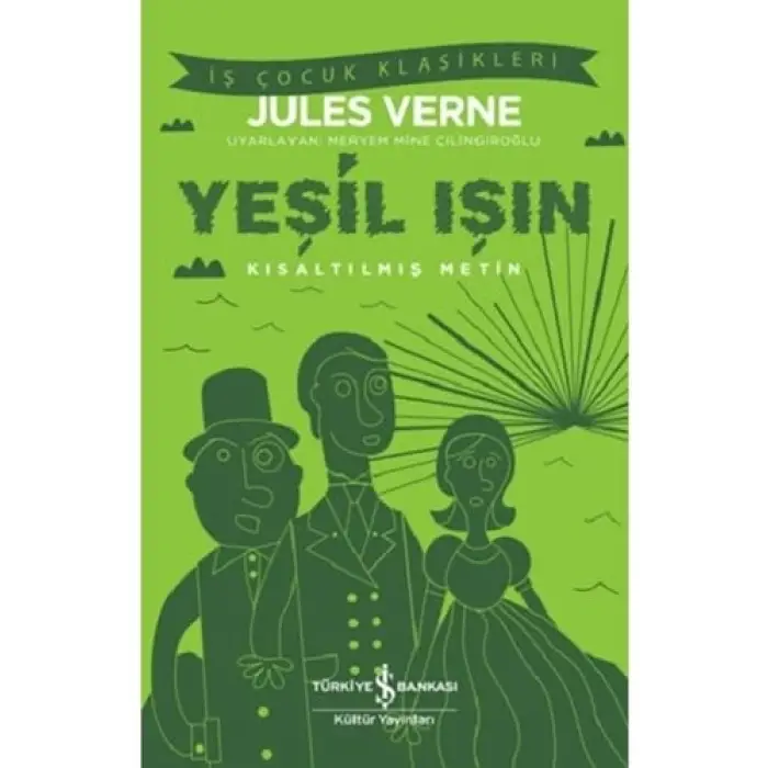 Yeşil Işın – Kısaltılmış Metin