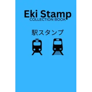 Independently published Eki Stamp JR Passport Best Stampu Collection Book: 駅スタンプ Eki Stampu Japan Rail and Travel Journal