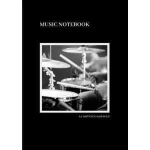 MUSIC NOTEBOOK A4 10STAVES 100PAGES: A4サイズ 無地 5線譜 10段 100ページ ドラムアートフォト表紙シリーズ 5