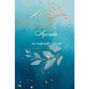 Agenda cu inspirație divină: 96 de pagini pentru organizarea activităților zilnice și reflectarea asupra învățăturilor lui Iisus Hristos: Agenda românilor din întreaga lume (Latin Edition)