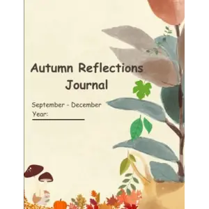 Autumn Reflections Journal