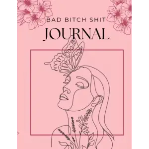 Bad B*tch Günlük Defteri