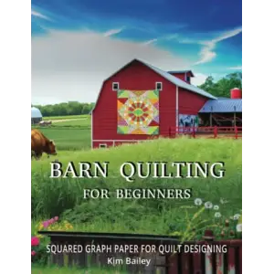 Barn Quilting for beginners: 1 cm Squared Graph Paper for precision Quilting Design | Easy Quilt Block Builder | Large A4 book 8.5 x 11