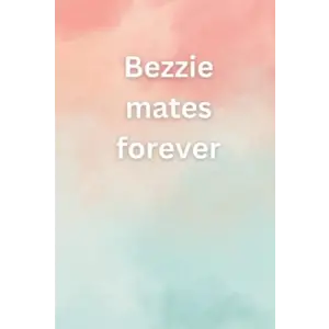 Bezzie Mates Forever Journal: Scouse journal