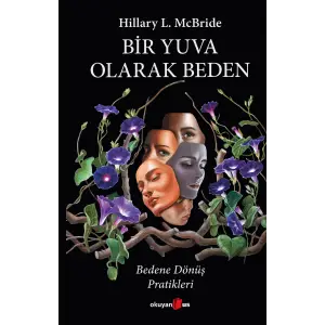 Bir Yuva Olarak Beden