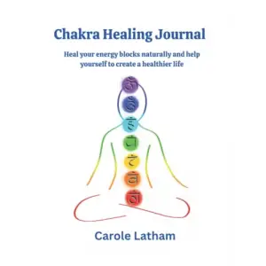 Chakra Healing Journal