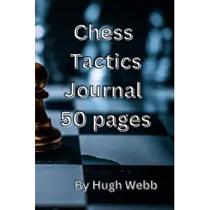 Chess Tactics Journal 50 pages