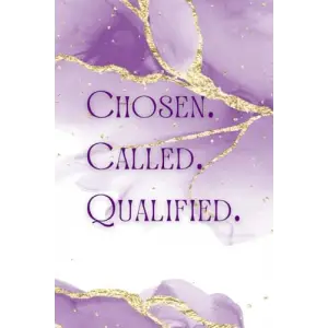 Chosen Called Qualified Journal