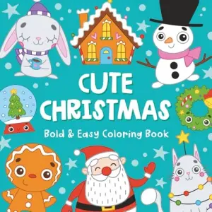 Coloring Book Cute Christmas Bold Easy