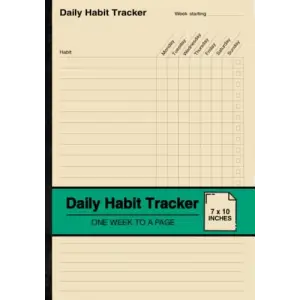 Daily Habit Tracker: Habit Tracking Notebook | One Week to a Page | Medium