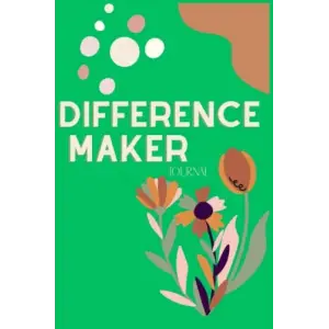 Difference Maker Journal