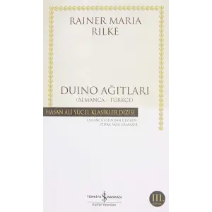 Duino Ağıtları – Almanca-Türkçe Şiir Kitabı