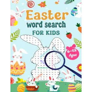 Easter Word Search For Kids Ages 6-12: A Fun Easter Day Puzzle Activity Book With Solutions, Great Easter Basket Stuffer