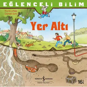 Eğlenceli Bilim: Yer Altı