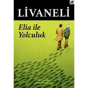 Elia ile Yolculuk
