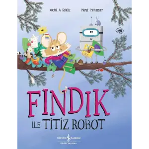 Fındık ile Titiz Robot