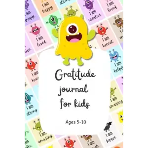 Gratitude journal for kids: Age 5-10