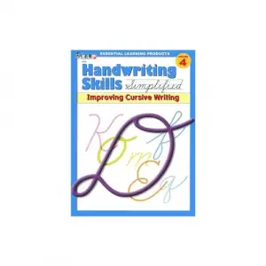 Handwriting Skills Simplified: Improving Cursive Writing, Grade 4