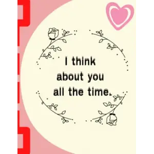 I think about you all the time. Kitabı