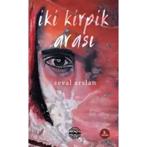 İki Kirpik Arası