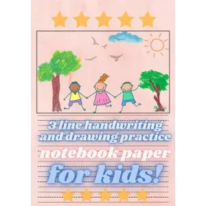 Independently published 3 line Handwriting Practice Paper for Kids: Dotted Line Notebook (Blank Handwriting Practice Books For Kids)