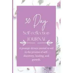 Independently published 30 Days of Self-reflection journal