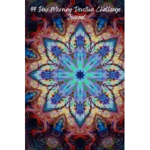Independently published 44 Day Morning Devotion Challenge Journal