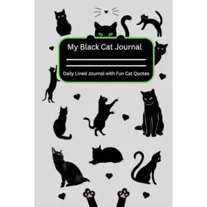 Independently published Black Cat Journal: Daily Journal with Fun Cat Quotes