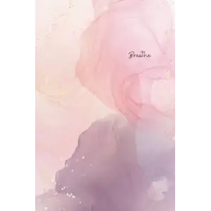 Independently published Breathe - A Positive Affirmations Hypnobirthing Notebook: Journal with 50 unique hypnobirthing affirmations