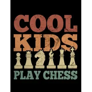 Independently published Cool Kids Playing Chess Chess Master Gift 7028 Notebook: Large Blank and Lined Notebook,110 Pages, 8.5x11