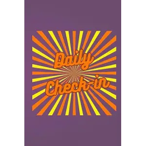 Independently published Daily Check-In Journal