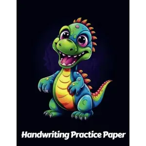 Independently published Dinosaur Handwriting Practice Paper: Wide Lines With Dotted Midline | For Students Learning To Write Letters | Grades K-2 School | Gift For Jurassic Animal Lovers | 8.5 x 11...