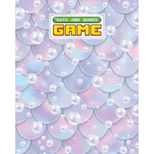 Independently published Dots And Boxes Game: Mermaid Glitter Scales Cover Dots & Boxes Activity Book - 120 Pages!, Dots and Boxes Game Notebook - Classic Pen & Paper Games (8.5 x 11 inches) by Hinr...
