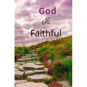 Independently published God Is Faithful: Prayer Journal