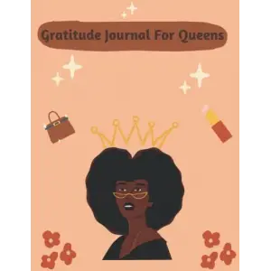 Independently published Gratitude Journal For Queens