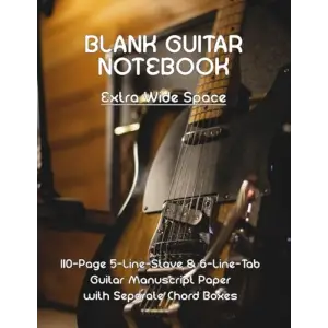 Independently published GUITAR TAB NOTEBOOK (Extra Wide Space): 110 Pages Blank Tablature with four 5-Line Stave & four 6-Line Tabs on each A4 page. Separate Page with Chord Boxes. For Guitarists &...