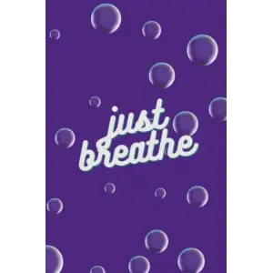 Independently published Just Breathe Journal Purple